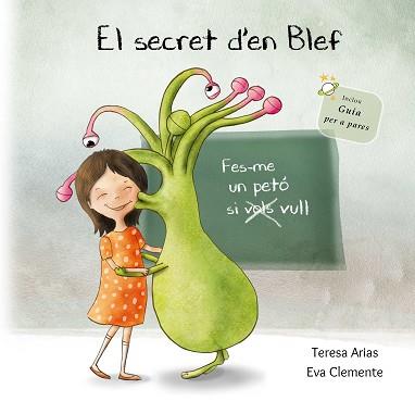 SECRET D'EN BLEF, EL | 9788494771460 | ARIAS, TERESA / CLEMENTE, EVA