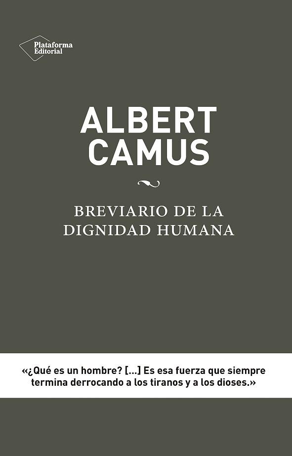 ALBERT CAMUS  BREVIARIO DE LA DIGNIDAD HUMANA | 9788416620012 | JULIBERT ELISEN