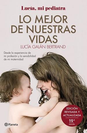 LO MEJOR DE NUESTRAS VIDAS | 9788408246152 | GALAN BERTRAND, LUCIA