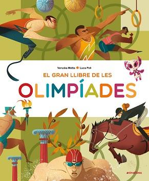 GRAN LLIBRE DE LES OLIMPIADES, EL | 9788418592157 | MOTTA, VERUSKA