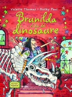 BRUIXA BRUNILDA I EL DIA DEL DINOSAURE | 9788498016826 | THOMAS, VALERIE / PAUL, KORKY