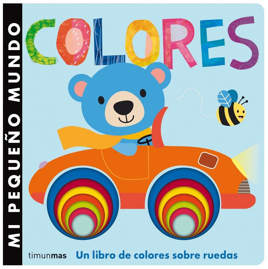 MI PEQUEÑO MUNDO COLORES | 9788408126133 | LITTLE TIGER PRESS