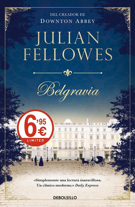 BELGRAVIA | 9788466343626 | FELLOWES, JULIAN 