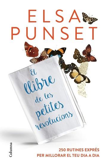 LLIBRE DE LES PETITES REVOLUCIONS, EL  | 9788466420624 | PUNSET, ELSA