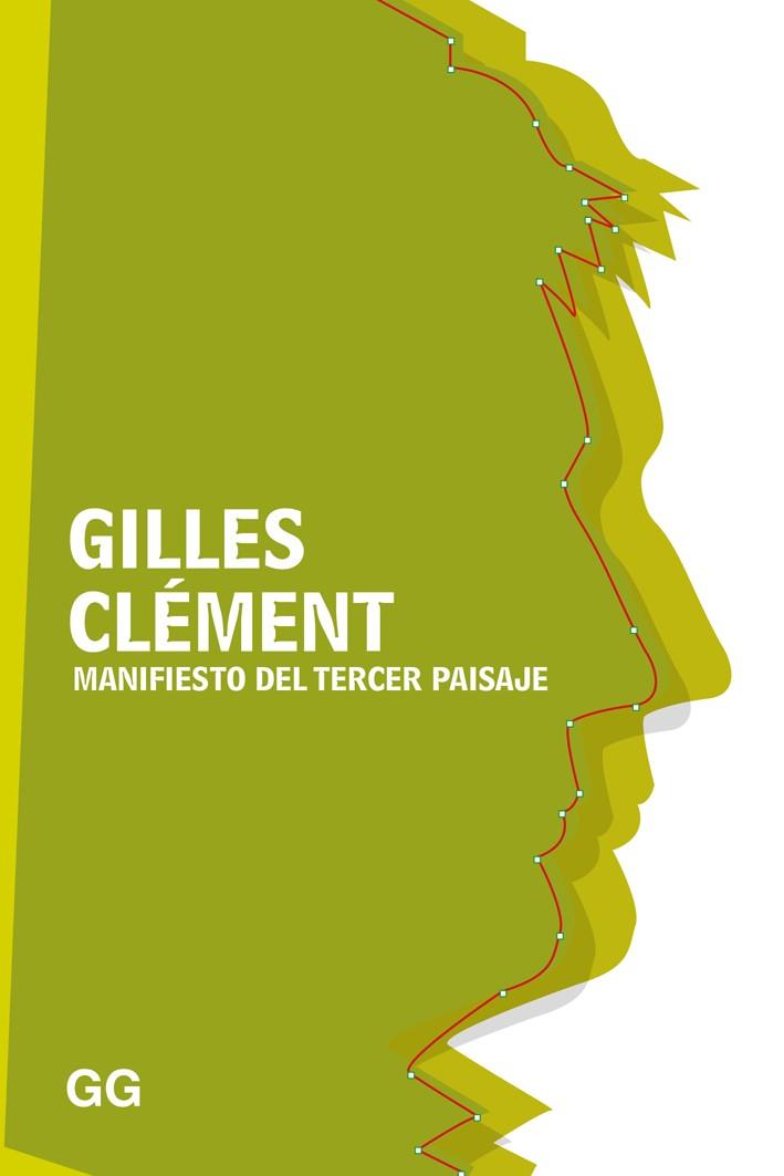 MANIFIESTO DEL TERCER PAISAJE REF OG1822 | 9788425231261 | CLEMENT, GILLES