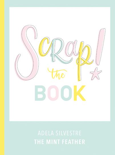 SCRAP THE BOOK | 9788417557102 | SILVESTRE, ADELA