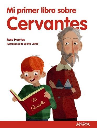 PRIMER LIBRO SOBRE CERVANTES, MI  | 9788469808894 | HUERTAS, ROSA