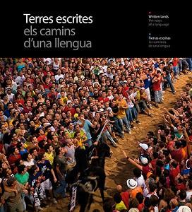 TERRES ESCRITES EL CAMINO DE UNA LENGUA  | 9788484783794 | PLA BOADA, RICARD/PUIG CASTELLANO, JORDI/VIVAS ORTIZ, PERE/MARQUES VIRGILI, CARLES