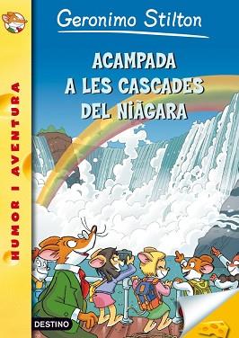 ACAMPADA A LES CASCADES DEL NIAGARA | 9788499325835 | STILTON, GERONIMO