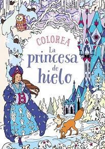 COLOREA LA PRINCESA DE HIELO | 9788469809112 | KRONHEIMER, ANN