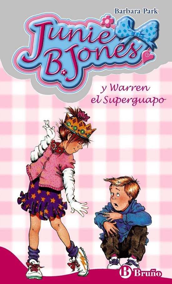 JUNIE B JONES Y WARREN EL SUPERGUAPO | 9788421698457 | PARK, BARBARA