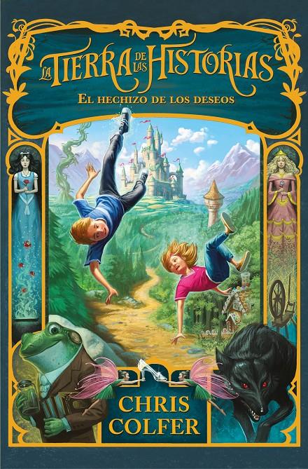 HECHIZO DE LOS DESEOS, EL  (LA TIERRA DE LAS HISTORIAS 1) | 9788420487700 | COLFER, CHRIS