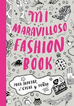 MI MARAVILLOSO FASHION BOOK CC0078 | 9788494003226 | CHAKRABARTI, NINA