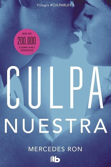 CULPA NUESTRA (CULPABLES 3) | 9788413142036 | RON, MERCEDES