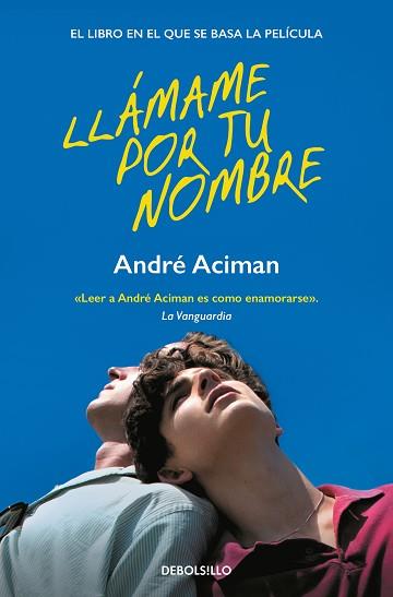 LLAMAME POR TU NOMBRE | 9788466372046 | ACIMAN, ANDRE