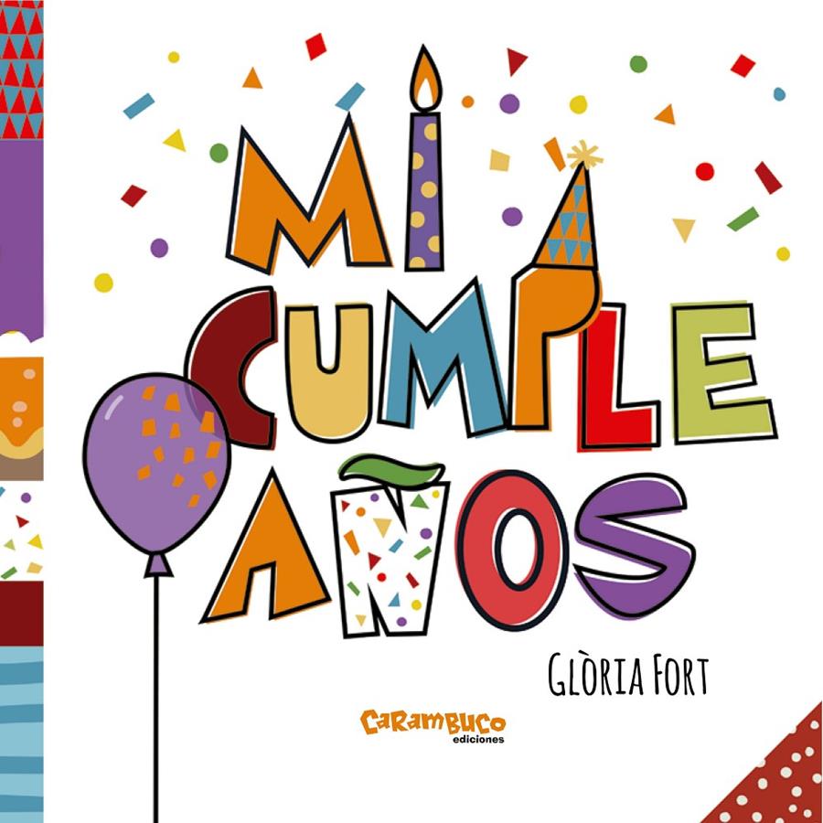 MI CUMPLEAÑOS | 9788494741487 | FORT MIR, GLORIA