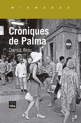 CRONIQUES DE PALMA | 9788418858468 | ALOU, DAMIA