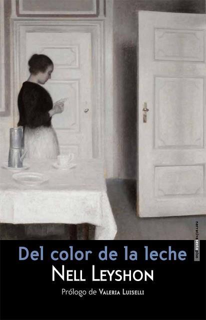 COLOR DE LA LECHE, DEL  | 9788415601340 | LEYSHON, NELL