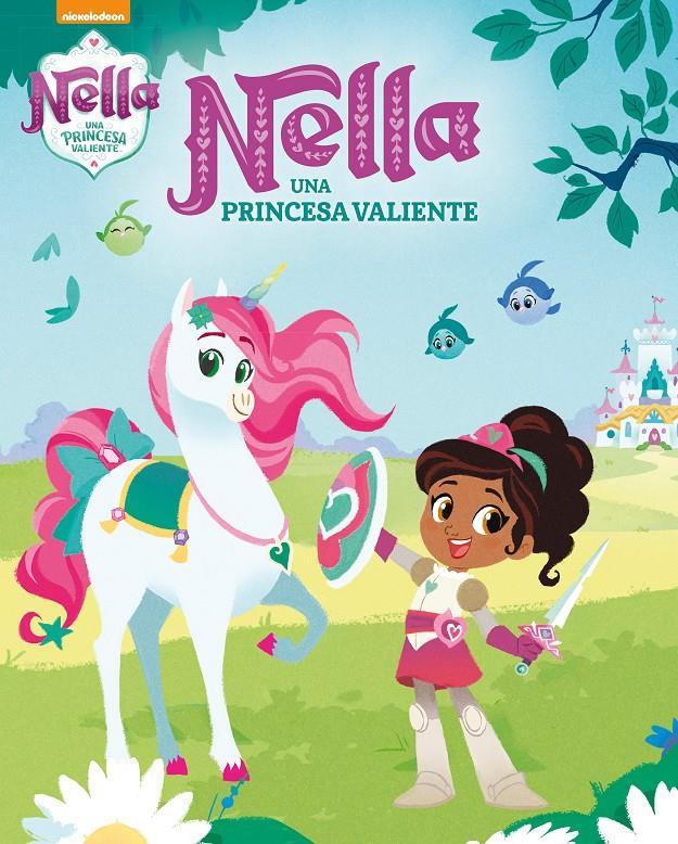 NELLA UNA PRINCESA VALIENTE (NELLA, UNA PRINCESA VALIENTE. LIBRO REGALO) | 9788448851361