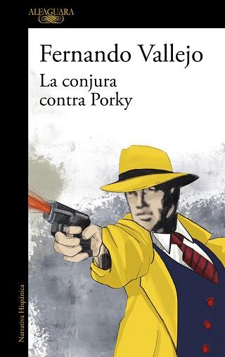 CONJURA CONTRA PORKY,LA | 9788420476155 | VALLEJO, FERNANDO