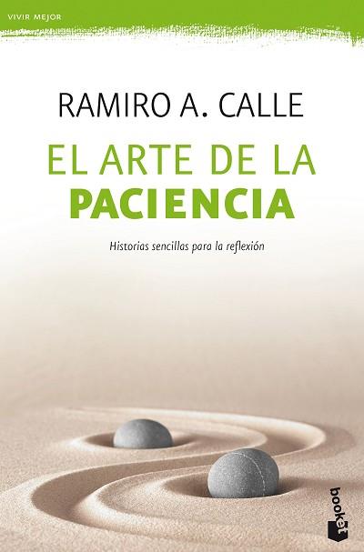 ARTE DE LA PACIENCIA, EL | 9788427044203 | CALLE, RAMIRO A.