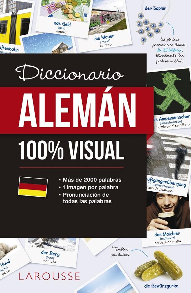 DICCIONARIO DE ALEMAN 100% VISUAL | 9788417273088 | LAROUSSE EDITORIAL