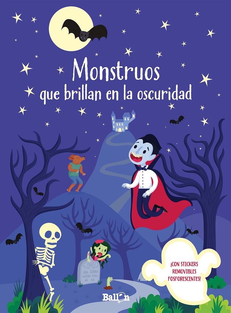 MONSTRUOS QUE BRILLAN EN LA OSCURIDAD | 9789403207605