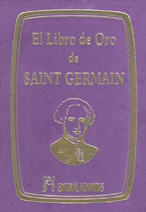 LIBRO DE ORO DE SAINT GERMAIN, EL | 9788479104238 | SAINT-GERMAIN (SEUD.)