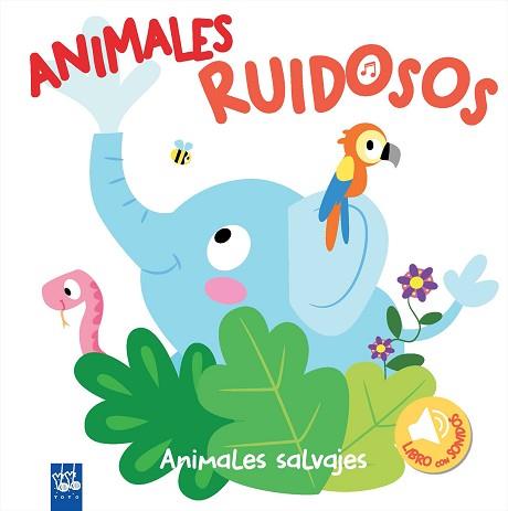 ANIMALES RUIDOSOS. ANIMALES SALVAJES | 9788408193418