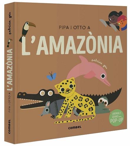 PIPA I OTTO A L'AMAZONIA | 9788491019060 | GEIS CONTI, PATRICIA/BALLESTER GASSO, AURORA