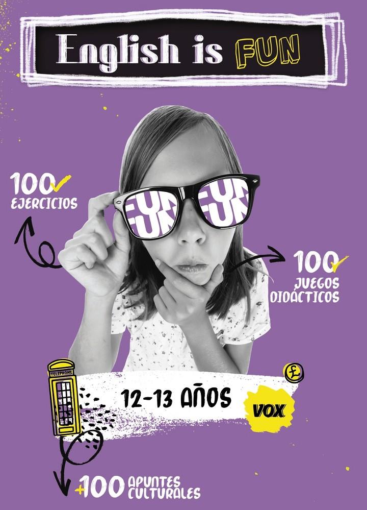 ENGLISH IS FUN 12-13 AÑOS | 9788499743158