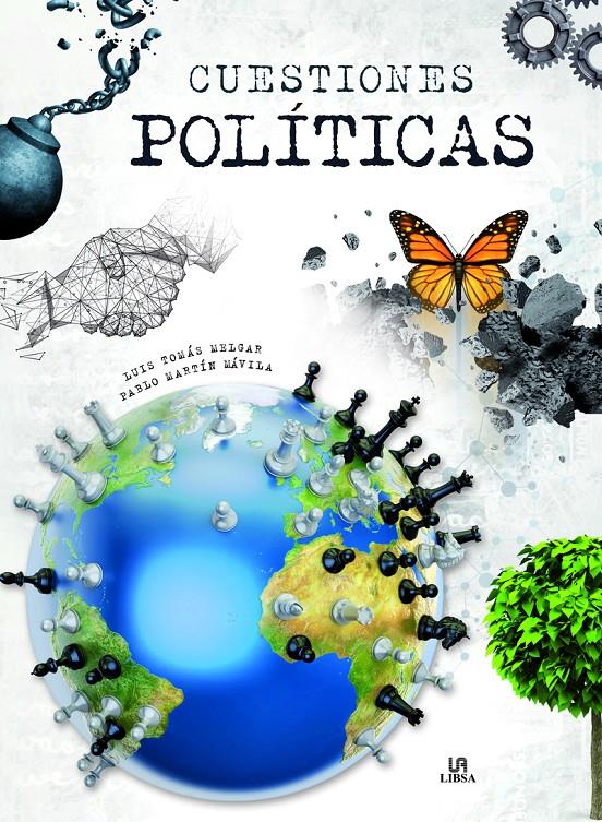 CUESTIONES POLITICAS | 9788466238243 | MELGAR GIL, LUIS TOMAS / MARTIN AVILA, PABLO