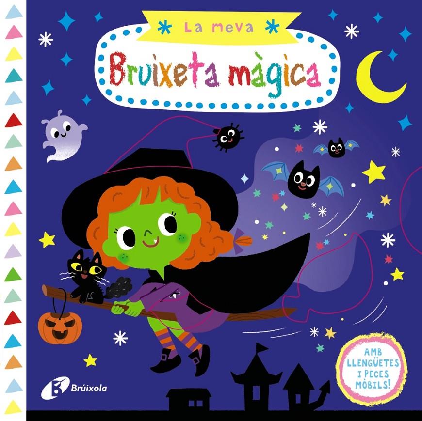 MEVA BRUIXETA MAGICA, LA | 9788499069579