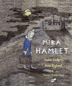 MIRA HAMLET | 9788416817498 | LINDGREN, BARBRO