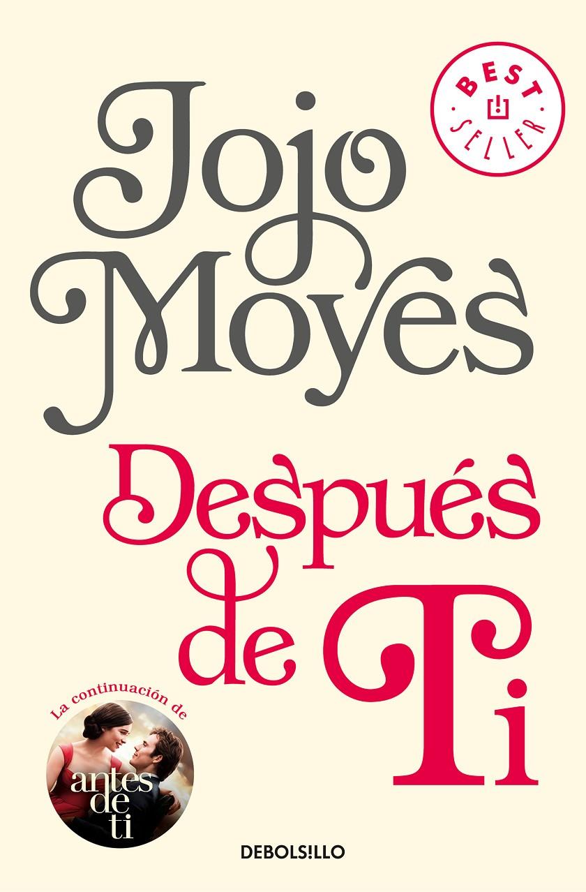 DESPUES DE TI (ANTES DE TI 2) | 9788466343176 | MOYES, JOJO