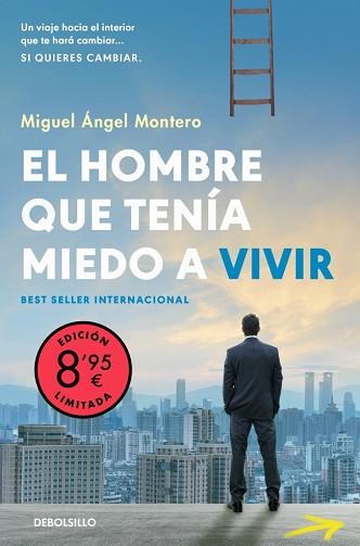 HOMBRE QUE TENIA MIEDO A VIVIR, EL (CAMPAÑA EDICIÓN LIMITADA) | 9788466380171 | MONTERO, MIGUEL ANGEL