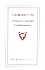 AFORESCENCIAS | 9788412115581 | CASTELLS SÁNCHEZ, AITOR