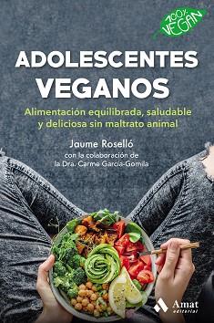 ADOLESCENTES VEGANOS | 9788418114496 | ROSSELLO MANETAS, JAUME