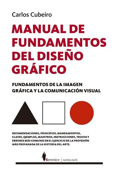 MANUAL DE FUNDAMENTOS DEL DISEÑO GRSFICO | 9788411312813 | CARLOS CUBEIRO