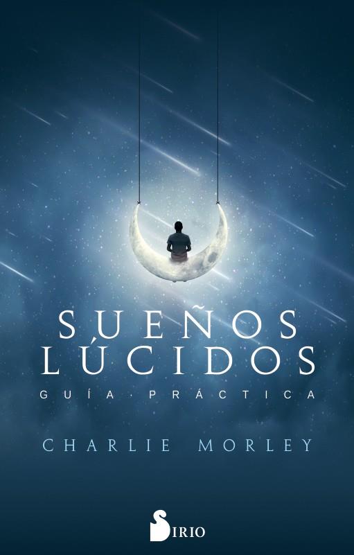 SUEÑOS LUCIDOS | 9788417399108 | MOREY, CHARLIE