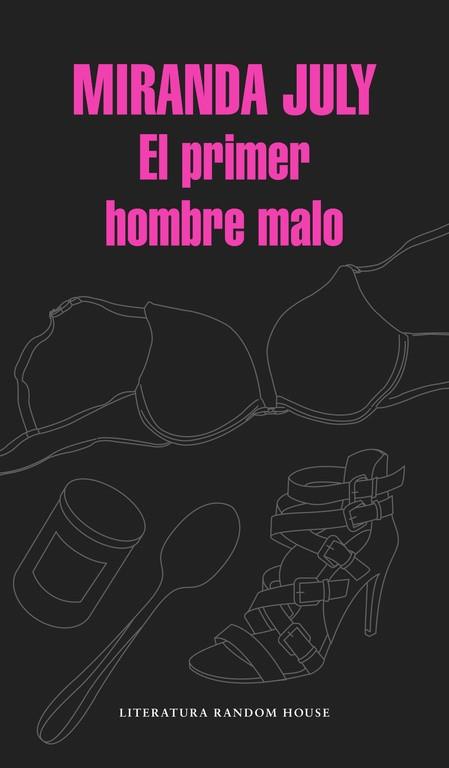 PRIMER HOMBRE MALO, EL | 9788439730453 | JULY,MIRANDA