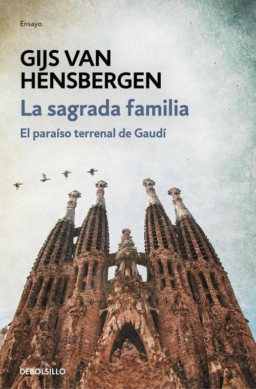 SAGRADA FAMILIA, LA  | 9788466339728 | VAN HENSBERGEN, GIJS 