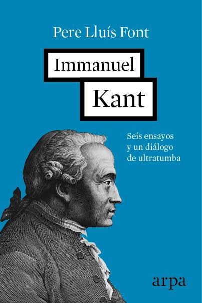 IMMANUEL KANT | 9788416601264 | LLUIS FONT, PERE