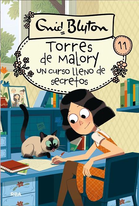 TORRES DE MALORY 11 UN CURSO LLENO  DE SECRETOS | 9788427210837 | BLYTON , ENID