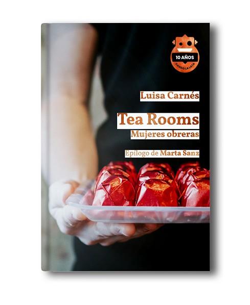 TEA ROOMS  ED 10 ANIVERSARIO | 9788418918582 | CARNES CABALLERO, LUISA