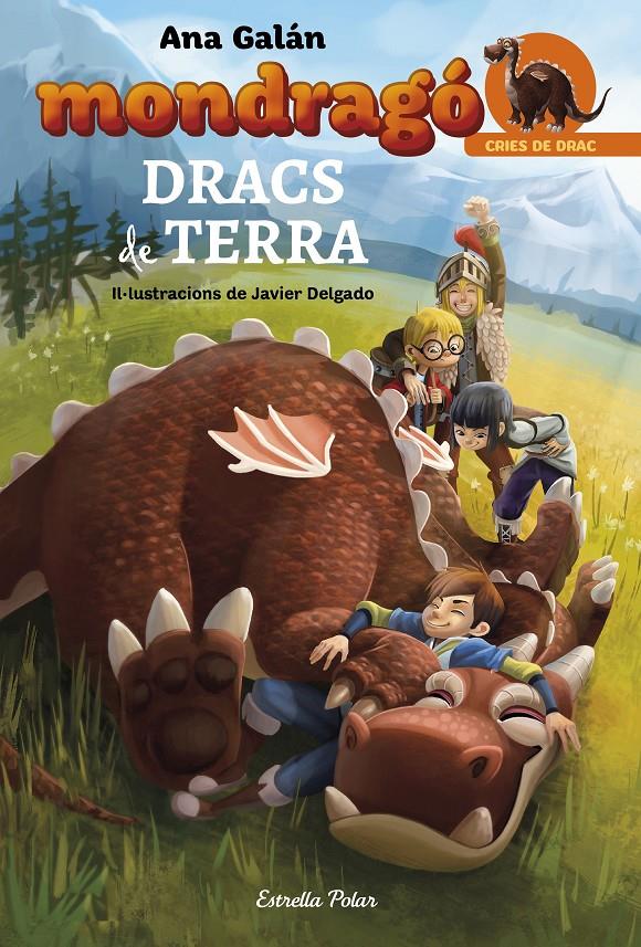 MONDRAGO DRACS DE TERRA Nº1 | 9788416520527 | GALAN, ANA / DELGADO GONZALEZ, JAVIER