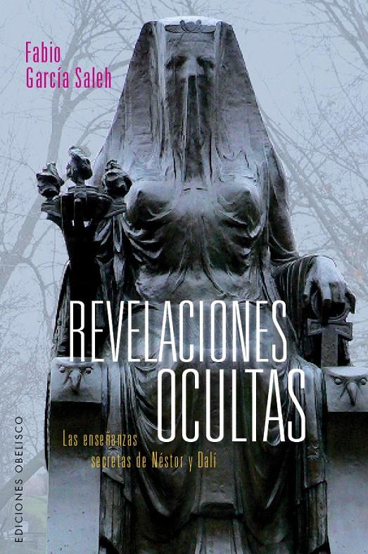 REVELACIONES OCULTAS | 9788491111795 | GARCIA SALEH, FABIO JAVIER