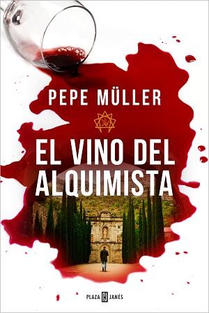 VINO DEL ALQUIMISTA,EL | 9788401032219 | MÜLLER, PEPE