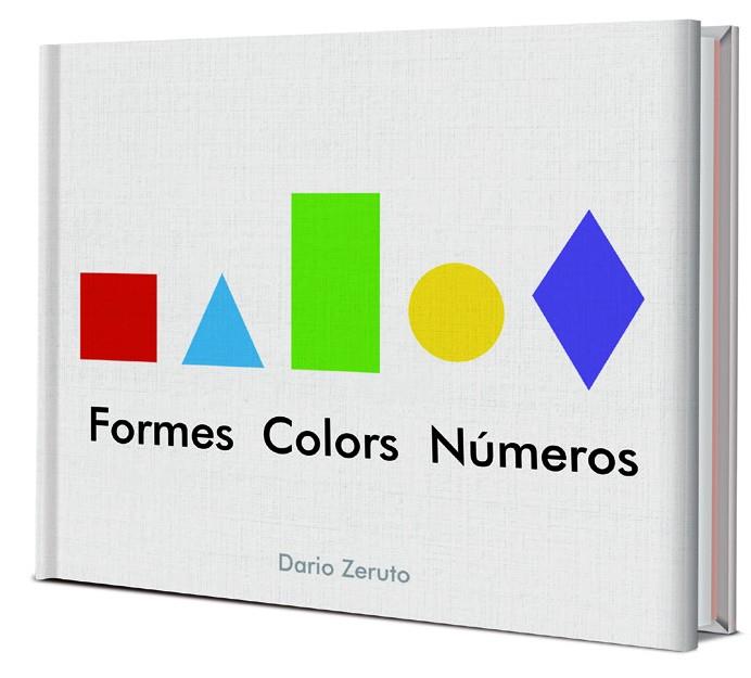 FORMES COLORS NUMEROS | 9788468334752 | ZERUTO, DARIO