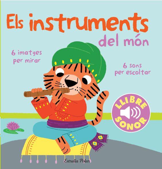 INSTRUMENTS DEL MON EL MEU PRIMER LLIBRE DE SONS | 9788415853268 | BILLET, MARION